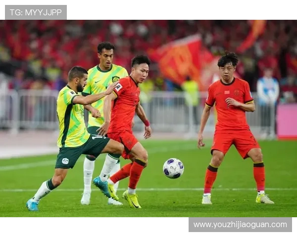 中国与澳大利亚足球对决精彩回顾及比分分析全景呈现